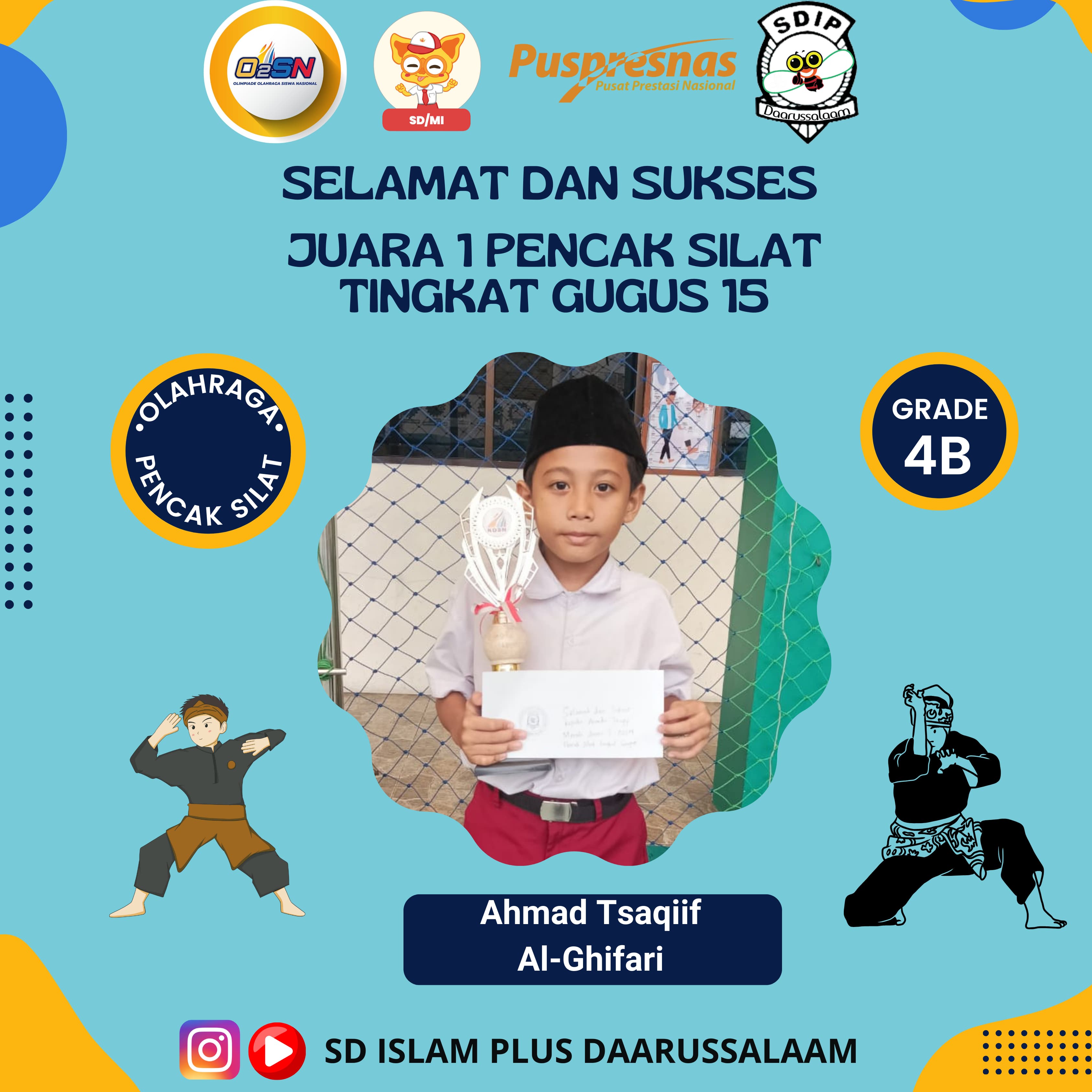 Ahmad Tsaqiif Al-Ghifari Raih Juara 1 Pencak Silat Tingkat Gugus 15!